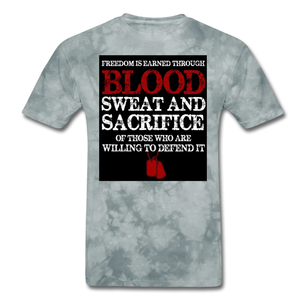 Freedom Is Earned Through Blood Sweat & Sacrifice Men's Classic T-Shirt