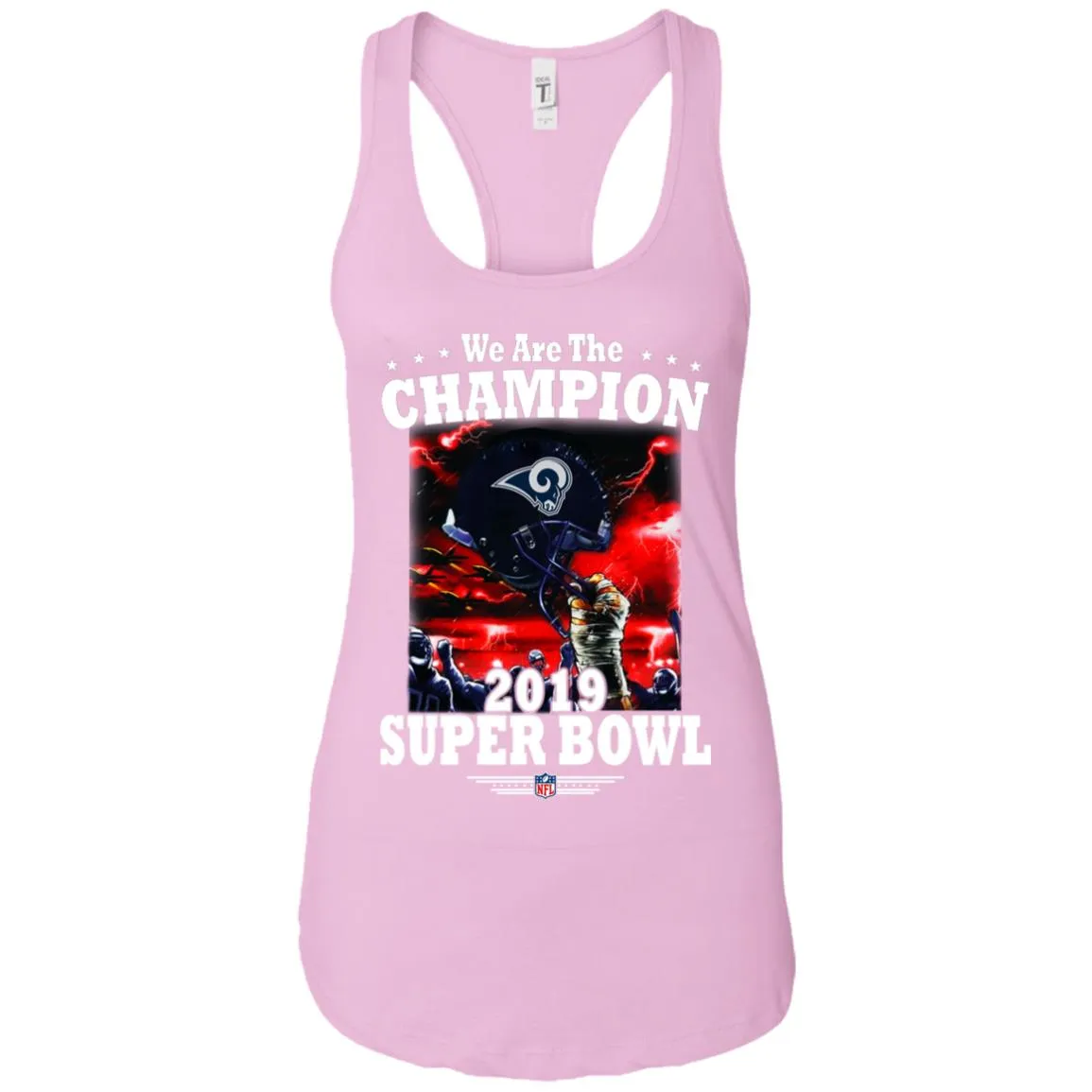 Nfl – Los Angeles Rams We Are The Champion 2019 Super Bowl Football Women Tank Top