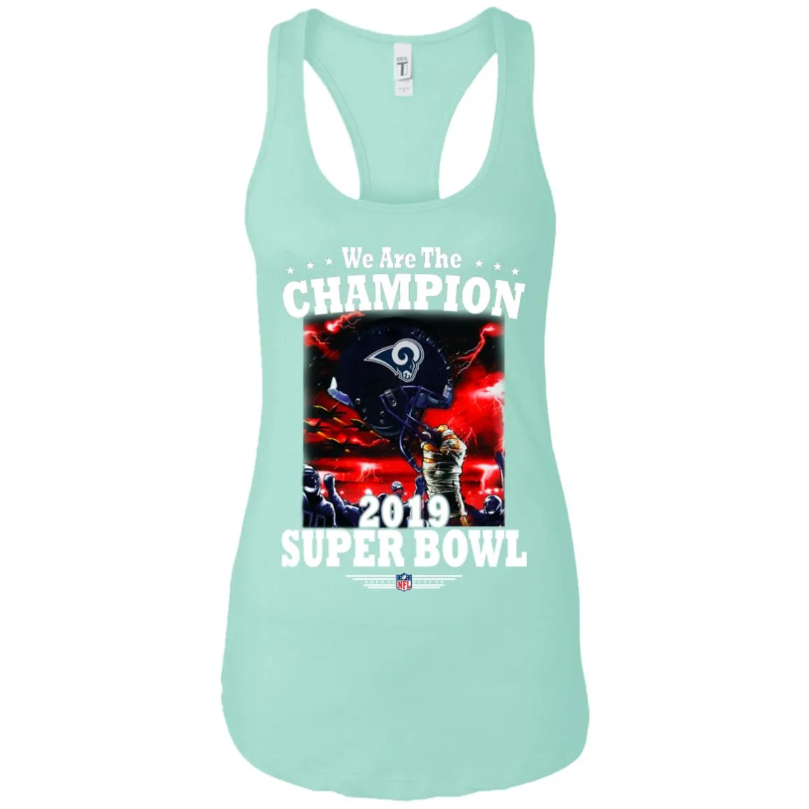 Nfl – Los Angeles Rams We Are The Champion 2019 Super Bowl Football Women Tank Top