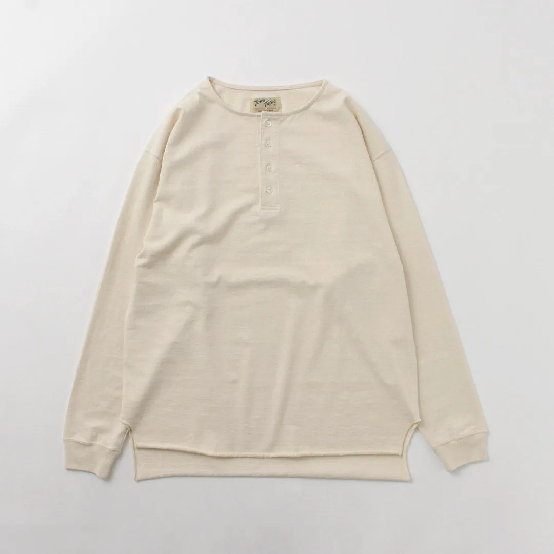 TOWN TOPIC / Ankle Henley L/S Tee